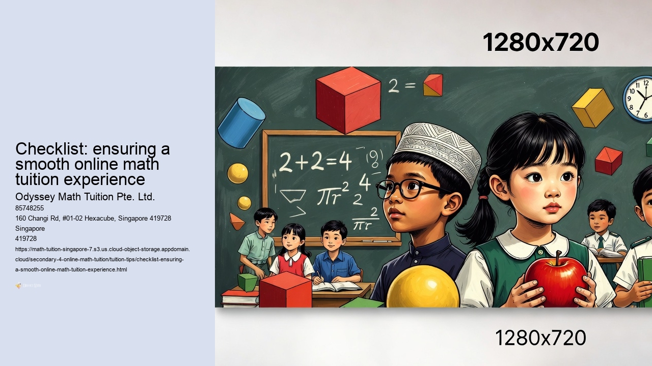 Checklist: ensuring a smooth online math tuition experience