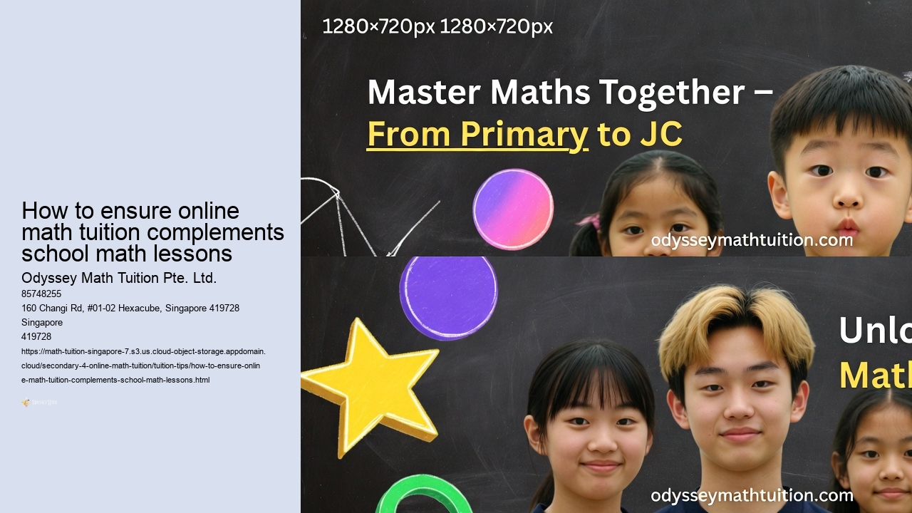 How to ensure online math tuition complements school math lessons