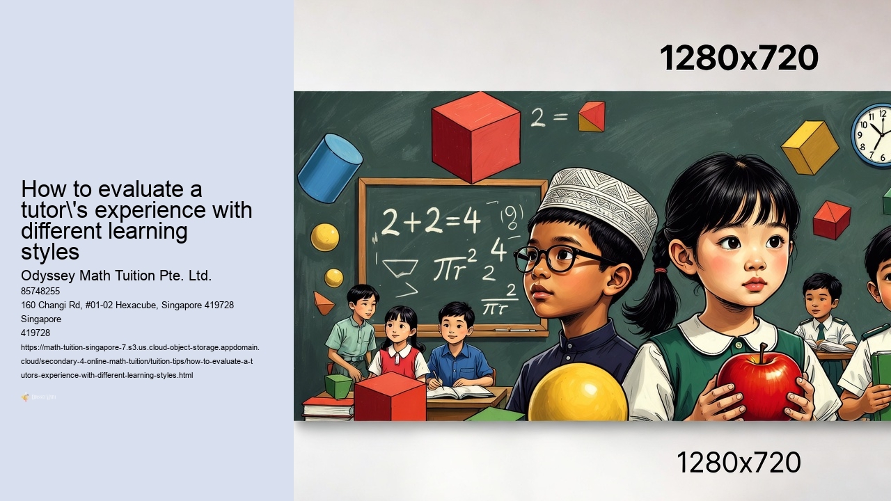 How to evaluate a tutor's experience with different learning styles